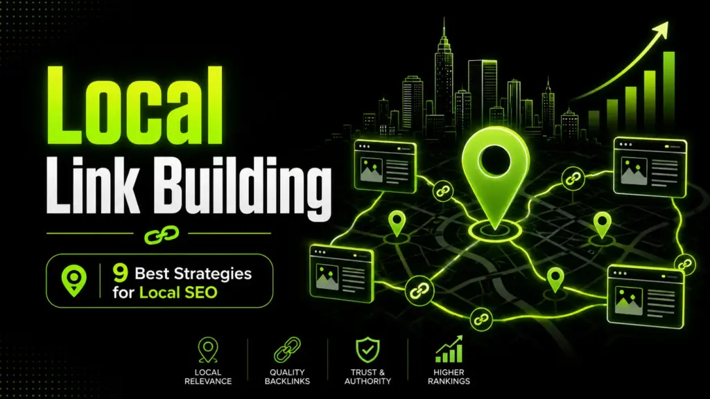 Local Link Building: 9 Best Strategies for Local SEO